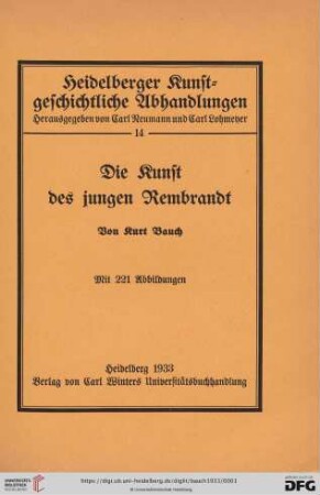 Band 14: Heidelberger kunstgeschichtliche Abhandlungen: Die Kunst des jungen Rembrandt