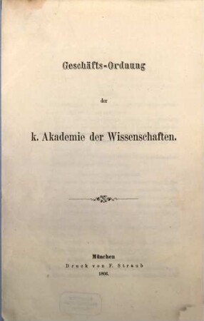 Geschäfts-Ordnung der k. Akademie der Wissenschaften