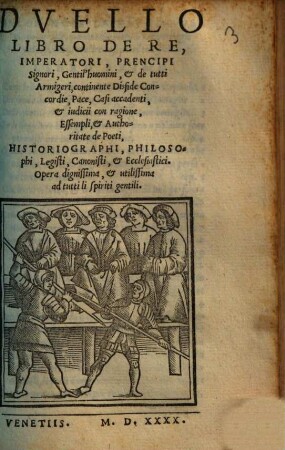Duello, libro de re, imperatori, principi, signori, gentilhomini et tutti armigeri
