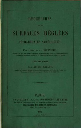 Recherches sur les surfaces réglées tétraédrales symétriques
