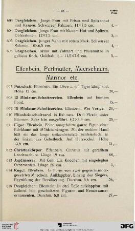 [Elfenbein, Perlmutter, Meerschaum, Marmor etc., Silber, Schmuck etc., etc.] (Nr. 607-694)