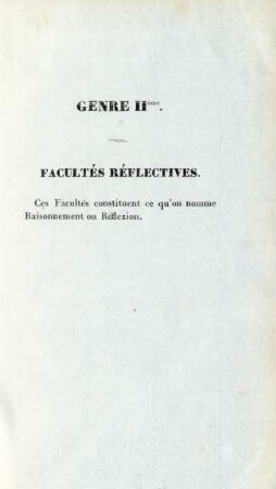 [Genre IIIème.] Facultés réflectives