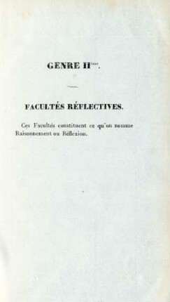 [Genre IIIème.] Facultés réflectives
