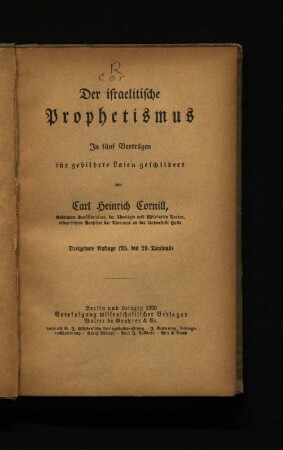 Der israelitische Prophetismus : in fünf Vorträgen für gebildete Laien