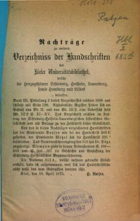 Verzeichniss der Handschriften der Kieler Universitätsbibliothek, welche die Herzogthümer Schleswig und Holstein betreffen. 3,Nachträge