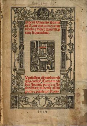 Operu[m] Origenis Adama[n]tii Tomi ... : cum tabula et indice generali, p[ro]xime sequentibus, 1/2