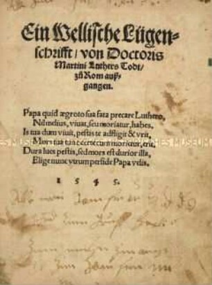 Eine wellische Lügenschrift von Doktor Martin Luthers Tod zu Rom ausgegangen