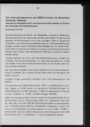 Das Informationszentrum des HWWA-Instituts für Wirtschaftsforschung, Hamburg : Realisierung bibliothekarischer und dokumentarischer Aspekte im Rahmen des Hamburger Bibliotheksverbundes.