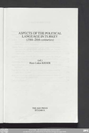Aspects of the political language in Turkey : (19th - 20th centuries)