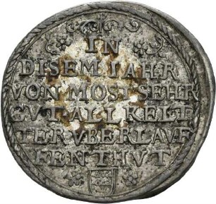 Medaille Herzog Ludwig Friedrichs von Württemberg auf das gute Weinjahr, 1630