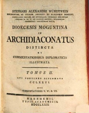 Commentatio Quinta De Archidiaconatu Ecclesiae Collegiatae S. Petri Extra Muros Mogunt. E Documentis Originalibus Et Authenticis Eruta