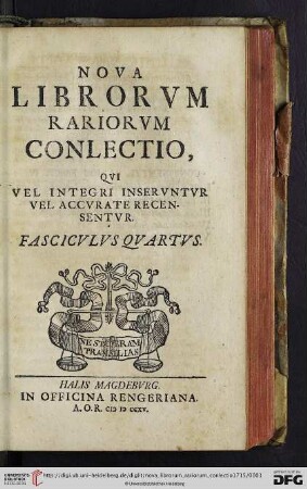 4: Nova librorum rariorum conlectio, qui vel integri inseruntur vel adcurate recensentur