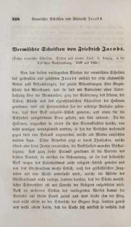 Vermischte Schriften von Friedrich Jacobs. (Deßen vermischte Schriften. Dritter und vierter Theil. 8. Leipzig, in der Dyl'schen Buchhandlung, 1829 und 1830)