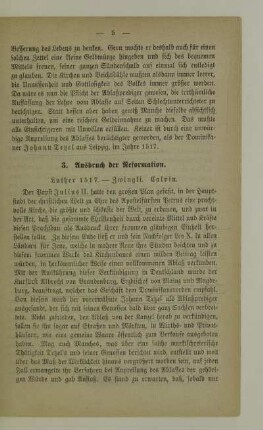 3. Ausbruch der Reformation. Luther 1517. - Zwingli. Calvin