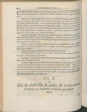 Tit. II. De Usu & usufructu & reditu & habitatione & operis per legatum vel fideicommissum datis.