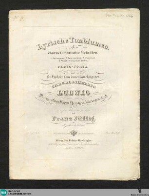 Lyrische Tonblumen : 4 characteristische Melodien; für das Piano-Forte