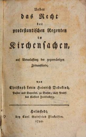 Ueber das Recht der protestantischen Regenten in Kirchensachen