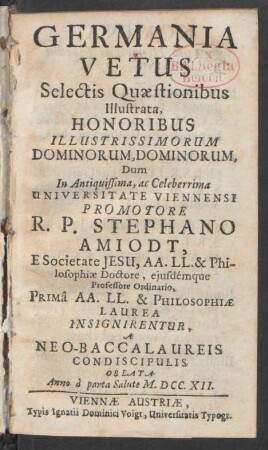 Germania Vetus Selectis Quæstionibus Illustrata