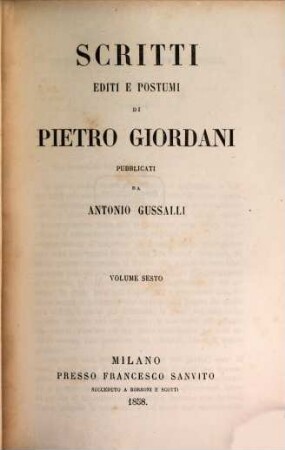 Opere di Pietro Giordani, 13. Scritti editi e postumi di Pietro Giordani ; 6