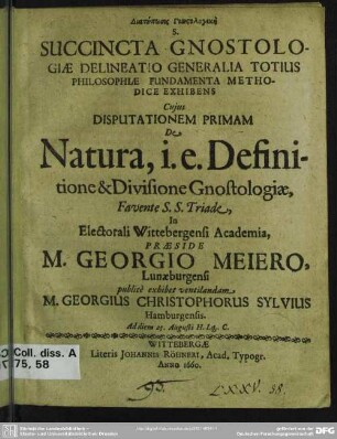 Disputationem primam de natura, i. e. definitione et divisione gnostologiae