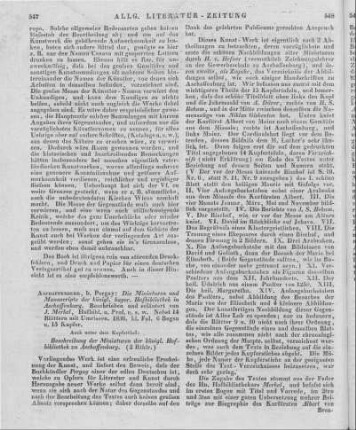 Merkel, J.: Die Miniaturen und Manuscripte der Königlich-Bayerischen Hofbibliothek in Aschaffenburg. Aschaffenburg: Pergay 1836 Auch u. d. Kupfertitel: Beschreibung der Miniaturen der königl. Hofbibliothek zu Aschaffenburg