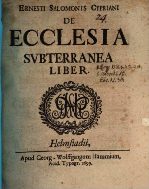 Ern. Salom. Cypriani De ecclesia subterranea liber