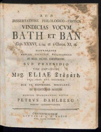 Dissertatione Philologico-Critica Vindicias Vocvm Bath Et Ban Gen. XXXVI, 2. 14 et 2 Chron. XI, 18. ...