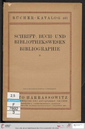 Nr. 401: Bücher-Katalog: Schrift-, Buch- und Bibliothekswesen, Bibliographie