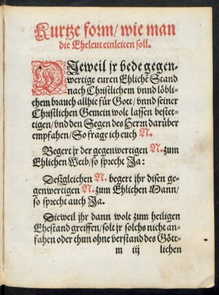 Kurtze form/ wie man die Eheleut einleiten soll.