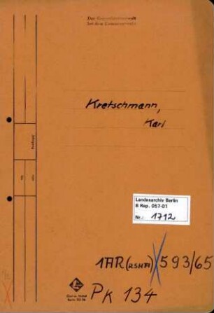 Personenheft Karl Kretschmann (*17.01.1898), SS-Obersturmführer