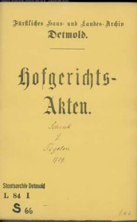 Schenk, Johann Friedrich in Detmold gegen Johann Bernd Tegeler - Schuldforderung