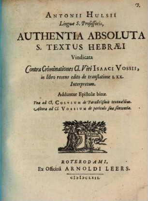 Authentica absoluta S. textus hebraei vindicata ...