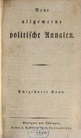 Neue allgemeine politische Annalen. 1826, [1] = Bd. 18