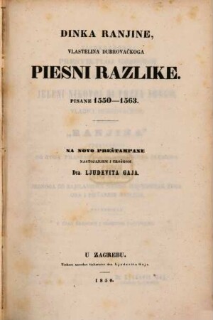Dinkoa Ranjinai, Vlastelina Dubrovačkoga piesni razlike : Pisane 1550 - 1563