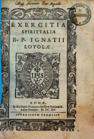 Exercitia Spiritvalia B. P. Ignatii Loyolae
