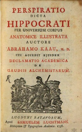 Perspiratio dicta Hippocrati per Universum Corpus Anatomice illustrata