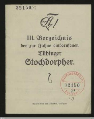 3: [Verzeichnis der zur Fahne einberufenen Tübinger Stochdorpher] Band 3