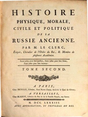 Histoire Physique, Morale, Civile Et Politique De La Russie Ancienne, 2. Tome Second