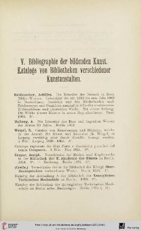 V. Bibliographie der bildenden Kunst. Kataloge von Bibliotheken verschiedener Kunstanstalten