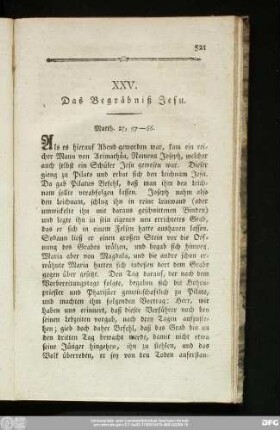 XXV. Das Begräbniß Jesu.