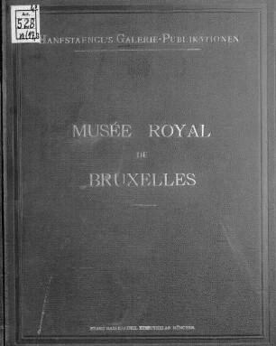 Musée royal de Bruxelles : [Umschlagt.] [Brüssel], 2a = 17,3