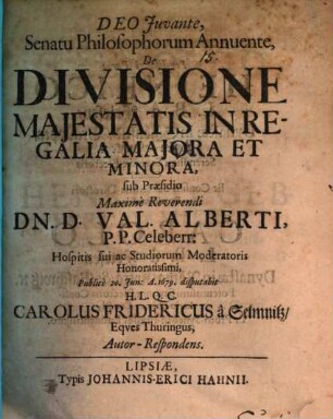 Deo Iuvante, Senatu Philosophorum Annuente, De Divisione Maiestatis In Regalia Maiora Et Minora