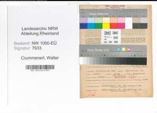 Entnazifizierung Walter Crummenerl, geb. 11.11.1892 (Oberinspektor)