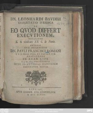 Dn. Leonhardi Bavdisii Dissertatio Ivridica De Eo Qvod Differt Execvtionem : Occasione L. Si vindicari XX. C. de Poenis