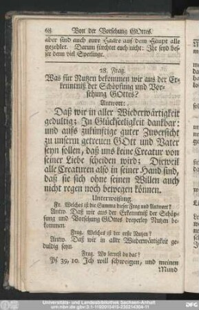 28. Frag. Was für Nutzen bekommen wir aus der Erkenntniß der Schöpfung und Vorsehung Gottes?