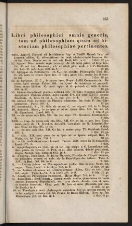 Libri philosophici omnis generis, tam ad philosophiam quam ad historiam philosophiae pertinentes.