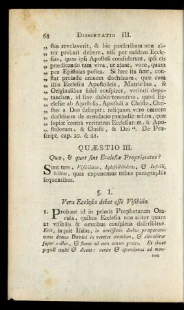 Quaestio III. Quae, & quot sint Ecclesiae Proprietates?
