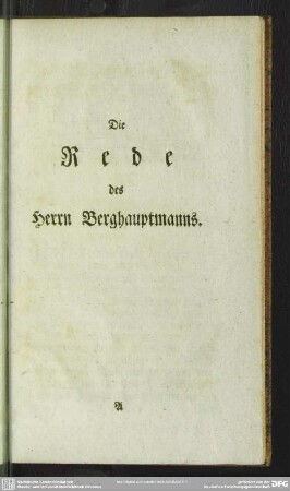 Die Rede des Herrn Berghauptmanns