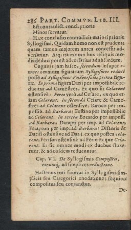 Cap. VI. De Syllogismis Compositis, eorumq[ue] ad simplices reductione.