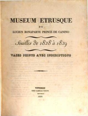 Museum Etrusque de Lucien Bonaparte, Prince de Canino : fouilles de 1828 à 1829 ; vases, peints avec Inscriptions